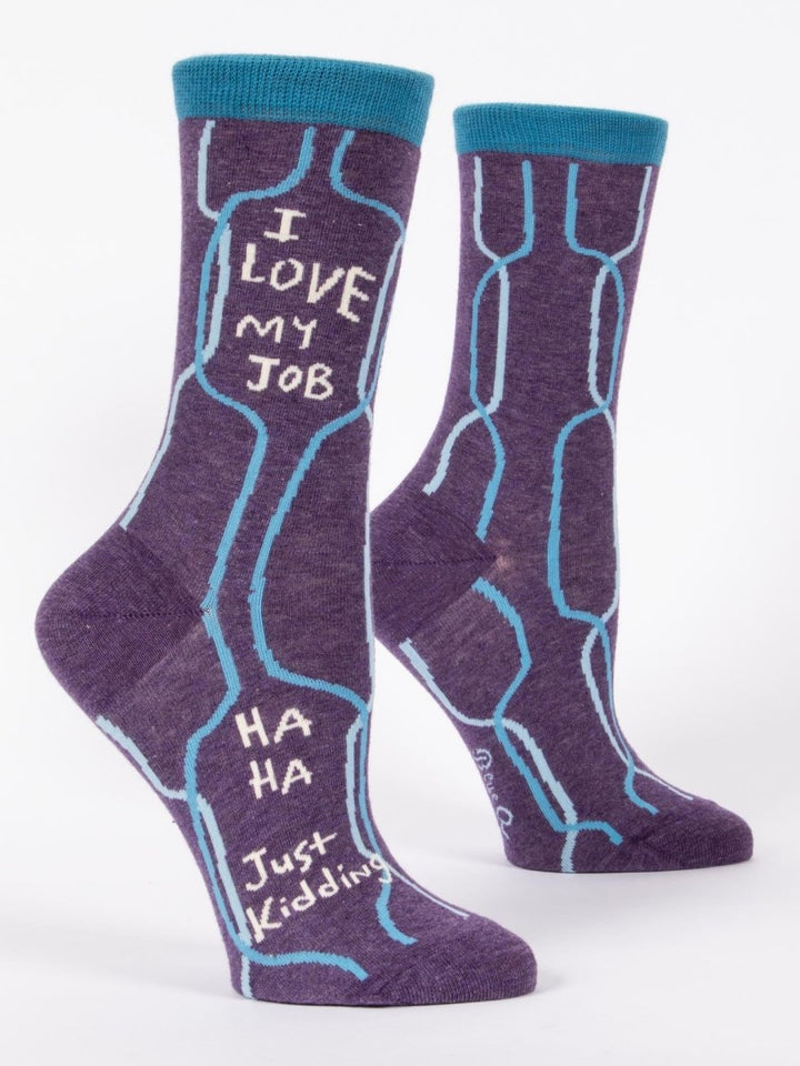 I Love My Job, Ha Ha, Just Kidding W-Crew Socks Socks Blue Q